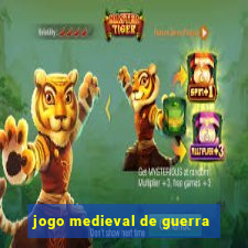 jogo medieval de guerra